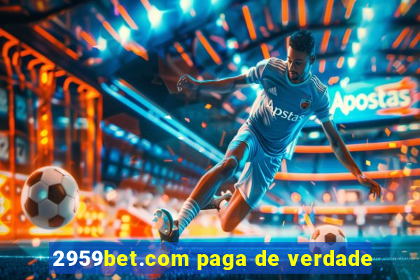 2959bet.com paga de verdade